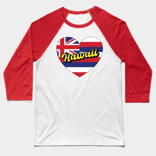 Hawaii Hawaiian State Flag Heart Baseball T-Shirt